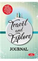 Travel and Explore Journal: A handy 152 page journal for documenting your exciting travels around the World