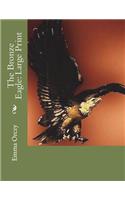 The Bronze Eagle