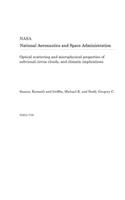 Optical Scattering and Microphysical Properties of Subvisual Cirrus Clouds, and Climatic Implications