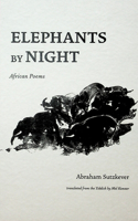 Elephants by Night