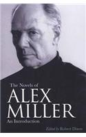 The Novels of Alex Miller