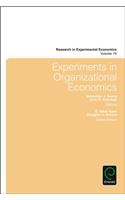 Experiments in Organizational Economics