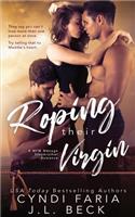 Roping Their Virgin