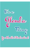 It's a Glenda Thing You Wouldn't Understand