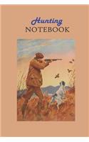 Hunting Notebook: Journal of Memories (6 X 9) Lined and Dated Notebooks Professional Design