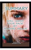 Summary Girl, Wash Your Face by Rachel Hollis