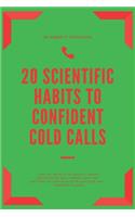 20 Scientific Habits to Confident Cold Calls