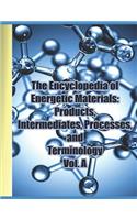 Encyclopedia of Energetic Materials
