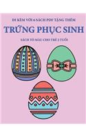 Sách tô màu cho tr&#7867; 2 tu&#7893;i (Tr&#7913;ng Ph&#7909;c sinh): (Sách Tô Màu Cho Tr&#7867; 2 Tu&#7893;i)