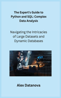 Expert's Guide to Python and SQL