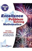 Excellence in Problem Solving in Mathematics Year 6: Year 6(Excellence in Problem Solving)