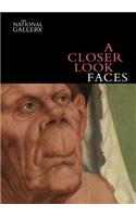 A Closer Look: Faces
