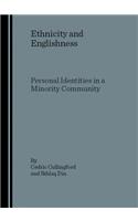 Ethnicity and Englishness: Personal Identities in a Minority Community