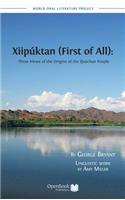 Xiipuktan (First of All)