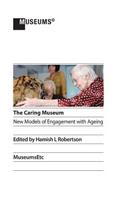 The Caring Museum