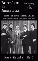 Beatles in America - February 9, 1964 - Time Travel Simplified