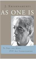 As One Is: To Free the Mind from All Condition