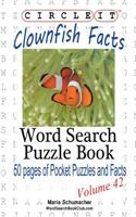 Circle It, Clownfish Facts, Word Search, Puzzle Book