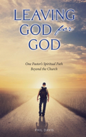 Leaving God for God