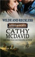 Wilde and Reckless