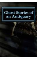 Ghost Stories of an Antiquary: The Most Popular Horro Book: The Most Popular Horro Book