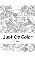 Just Go Color Some Flowers