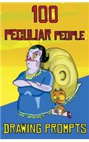 100 Peculiar People Drawing Prompts