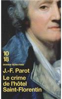 Crime de L Hotel St Florentin