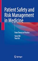 Patient Safety and Risk Management in Medicine