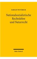 Nationalsozialistische Rechtslehre und Naturrecht