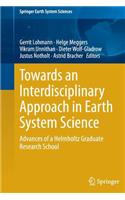 Towards an Interdisciplinary Approach in Earth System Science