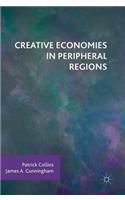 Creative Economies in Peripheral Regions