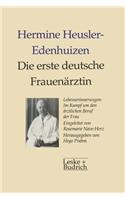 Die erste deutsche Frauenärztin Lebenserinnerungen