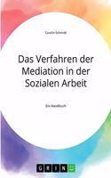 Das Verfahren der Mediation in der Sozialen Arbeit, Konfliktverständnis und Kommunikation