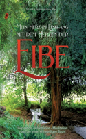Mein Herz im Einklang mit dem Herzen der Eibe