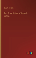 Life and Writings of Thomas R. Malthus