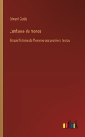 L'enfance du monde