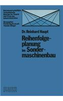 Reihenfolgeplanung Im Sondermaschinenbau