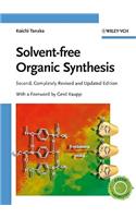 Solvent-Free Organic Synthesis