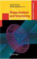 Shape Analysis and Structuring