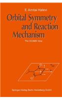 Orbital Symmetry and Reaction Mechanism: The Ocams View