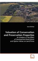 Valuation of Conservation and Preservation Properties