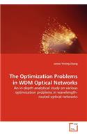 The Optimization Problems in WDM Optical Networks