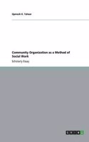 Community Organization as a Method of Social Work