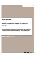 Family Law Challenges in a Changing Society