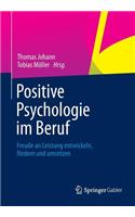 Positive Psychologie Im Beruf