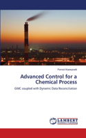 Advanced Control for a Chemical Process