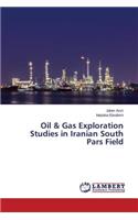 Oil & Gas Exploration Studies in Iranian South Pars Field
