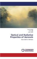 Optical and Radiative Properties of Aerosols