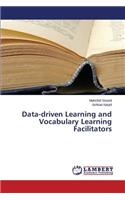 Data-driven Learning and Vocabulary Learning Facilitators